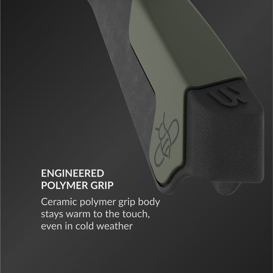 Engineered polymer grip: Ceramic polymer grip body stays warm to the touch, even in cold weather